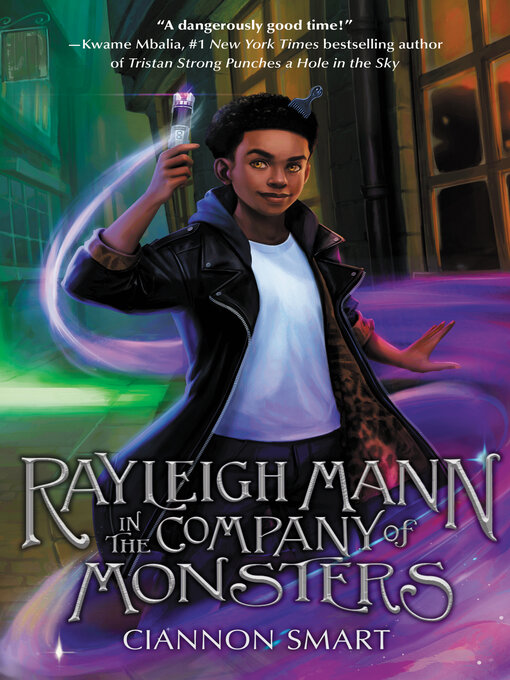 Title details for Rayleigh Mann in the Company of Monsters by Ciannon Smart - Available